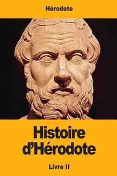 Paperback Histoire d'Hérodote: Livre II [French] Book