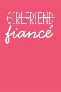 Fiance: Blank Lined Notebook for  Engagement Lover | 6x9 Inch | 120 Pages