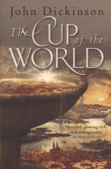 The Cup of the World - Book #1 of the Cup of the World