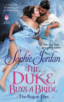 Mass Market Paperback The Duke Buys a Bride: The Rogue Files Book