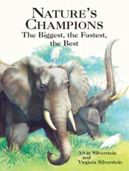 Paperback Nature's Champions: The Biggest, the Fastest, the Best (Dover Children's Science Books) Book