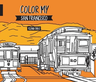 Hardcover Color My San Francisco Book