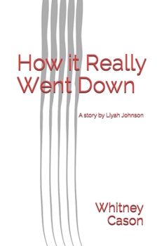 Paperback How it Really Went Down Book