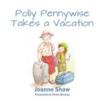 Paperback Polly Pennywise Takes a Vacation Book