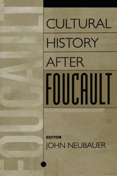 Paperback Cultural History After Foucault Book