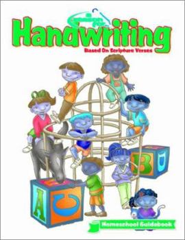 Paperback A Reason for Handwriting Homeschool Guidebook: Comprehensive K-6 Book