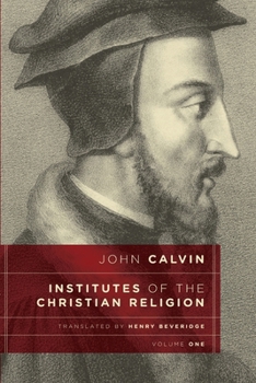 Paperback Institutes of the Christian Religion, vol 1 Book