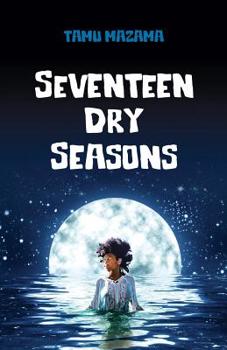 Paperback Seventeen Dry Seasons Book