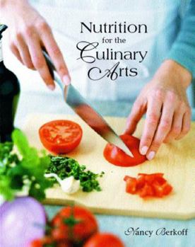 Paperback Nutrition for the Culinary Arts Book