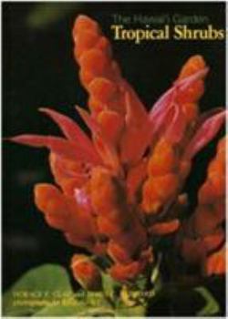 Paperback The Hawai'i Garden: Tropical Shrubs Book