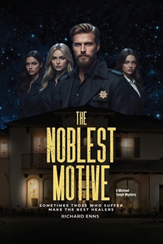Paperback The Noblest Motive Book