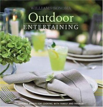 Hardcover Williams-Sonoma Entertaining: Outdoor Book