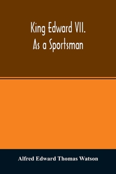 Paperback King Edward VII. as a sportsman Book