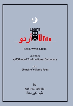 Paperback Learn Urdu: اُردو Read, Write, Speak, includes 4,000-word Tri-directional Dictionary Book