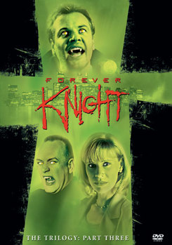 DVD Forever Knight, The Trilogy: Part Three Book