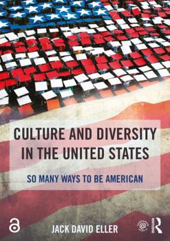 Paperback Culture and Diversity in the United States: So Many Ways to Be American Book