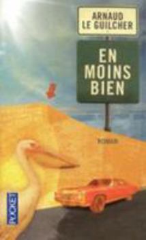 Pocket Book En moins bien [French] Book