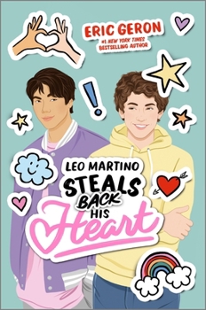 Hardcover Leo Martino Steals Back His Heart Book