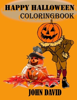 Paperback Happy Halloween Coloring Book: COLORING BOOK Gift, 100 Pages, 8,5x11, Soft Cover, Matte Finish Book