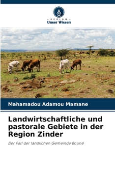 Paperback Landwirtschaftliche und pastorale Gebiete in der Region Zinder [German] Book