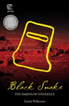 Paperback Black snake : the daring of Ned Kelly Book