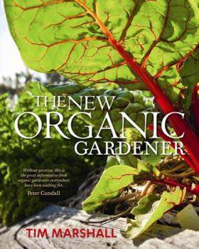 Hardcover The New Organic Gardener Book