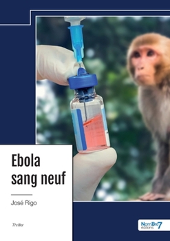 Paperback Ebola sang neuf: Ebola 109 [French] Book