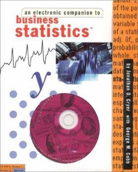 Hardcover Business Statistics: An Electronic Companion [With Study AIDS/Reference/Test Prep] Book
