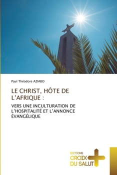 Paperback Le Christ, Hôte de l'Afrique [French] Book