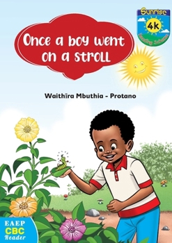 Paperback Once a Boy Went on a Stroll Book