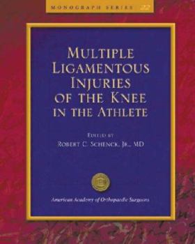Paperback Multiple Ligamentous Injuries of the Knee in the Athlete Book