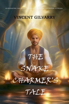 Paperback The Snake Charmer's Tale Book