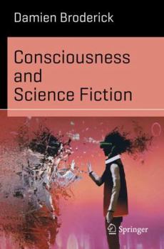 Paperback Consciousness and Science Fiction Book