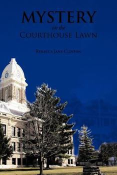 Paperback Mystery on the Courthouse Lawn Book