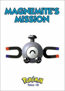 Board book Pokemon Tales, Volume 18: Magnemite's Mission Book