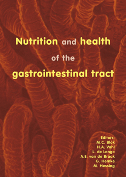 Paperback Nutrition and Health of the Gastrointestinal Tract Book