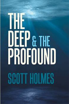 Paperback The Deep & the Profound Book