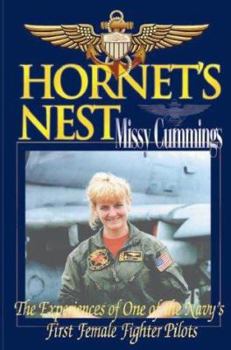 Paperback Hornet's Nest: The Experiences of One of the U.S. Navy's First Female Fighter Pilots Book