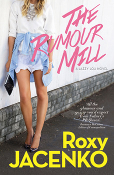 Paperback The Rumour Mill: A Jazzy Lou Novel Book