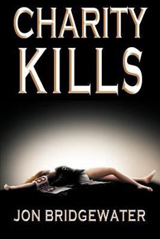 Paperback Charity Kills Book