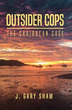 Paperback Outsider Cops: The Caribbean Case Book