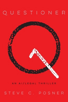 Paperback Questioner: An AI/Legal Thriller Book