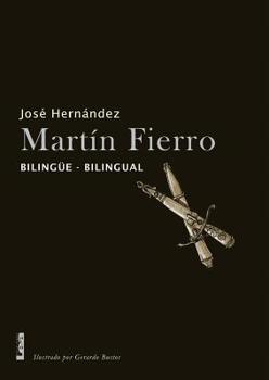 Hardcover Martín Fierro: Bilingüe - Bilingual [Spanish] Book