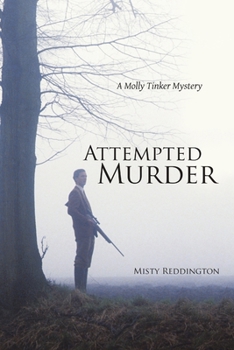 Paperback Attempted Murder: A Molly Tinker Mystery Book