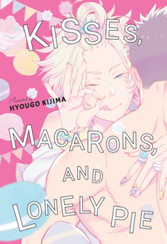 Paperback Kisses, Macarons, and Lonely Pie Book
