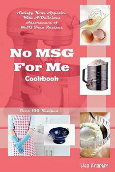 Paperback No MSG For Me Cookbook Book