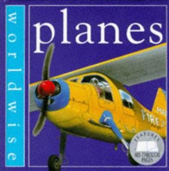 Hardcover Planes (Worldwise) Book
