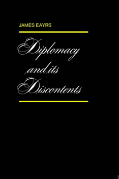 Paperback Diplomacy and its Discontents Book