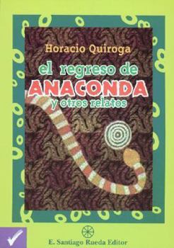 Paperback El Regreso de Anaconda (Spanish Edition) [Spanish] Book