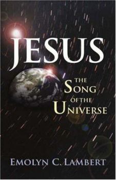 Hardcover Jesus, the Song of the Universe Book